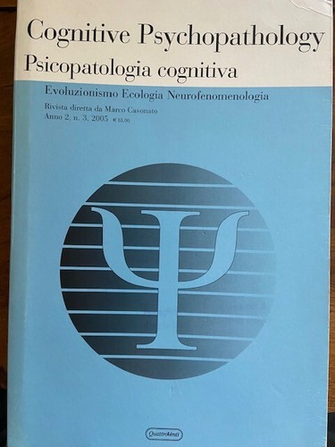 Cognitive psychopathology - cognitive,