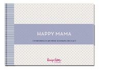 Happy mama erinnerungsalbum - happy, (erinnerungsalbum