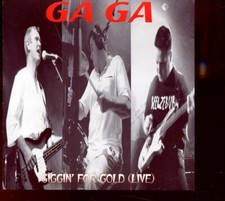 Ga Ga / Giggin' For Gold