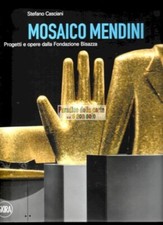 MOSAICO MENDINI, PROGETTI E
