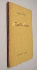 Saviotti IL CAVALIER MARINO