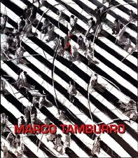 TAMBURRO Marco, Edizioni d'Arte Ghelfi 2007
