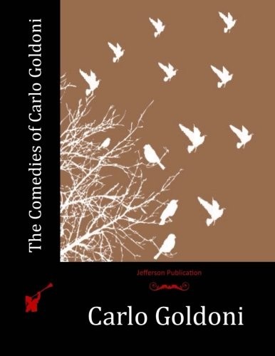 The comedies of carlo - comedies,