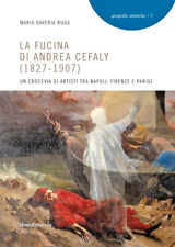 La fucina di Andrea Cefaly (1827-1907)