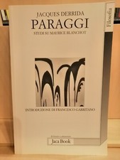 Jacques Derrida, Paraggi