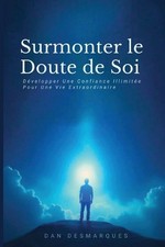 Surmonter le Doute de Soi