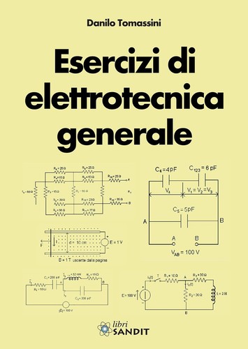 Elettrotecnica esercizi di - -,