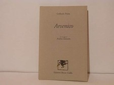 Arsenico. Con Un Saggio Di