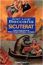 Sicuterat. Il latino di chi