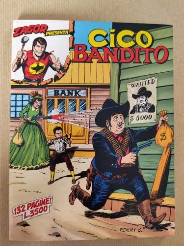 Zagor presenta cico - cico, bandito