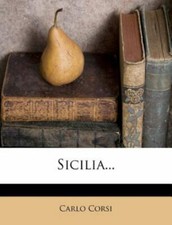 Sicilia by Carlo Corsi (2012