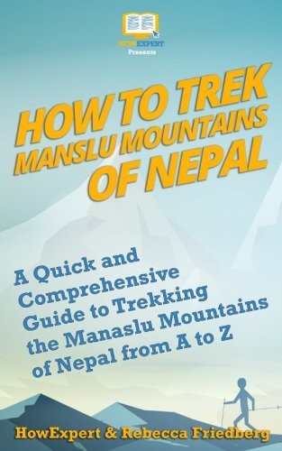 How trek manaslu mountains - how, to