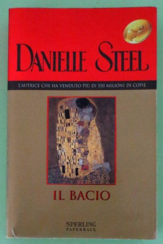 Danielle steel bacio - steel, il