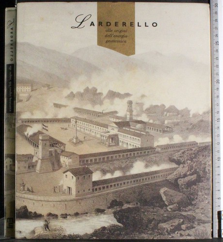 Larderello alle origini - larderello.,