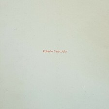 ROBERTO CARACCIOLO : CATALOGO