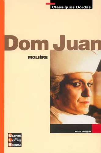 Classiques bordas dom juan - classiques,