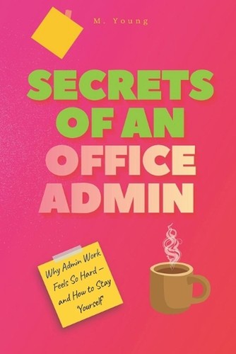 Secrets office admin - of,