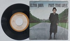 23996 45 giri -7" - Elton John - Part-time love / I cry at night - MCA 1978