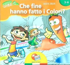 CHE FINE HANNO FATTO I COLORI? BEAN MARK LISCIANI 0000 LE AVVENTURE DI CAROTINA