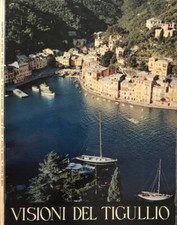 Visioni del Tigullio. . AA.VV.. 1959. .
