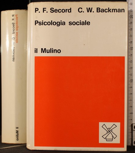 Psicologia sociale secord - psicologia, sociale.