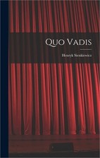 Quo vadis hardback cased - vadis, or