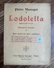 Mascagni - Lodoletta - Pezzi Staccati x Canto e Piano - Casa Mus. Sonzogno 1917