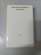 Pier Paolo Pasolini.Petrolio-Einaudi Editore,1992.Prima Edizione.