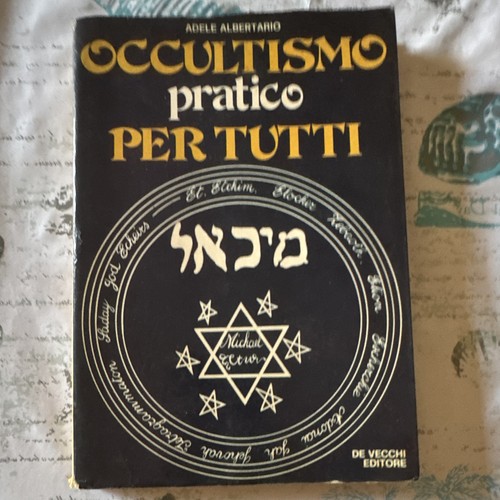 Vecchi occultismo pratico - de,