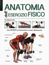 anatomia dellesercizio fisico Pat Manocchia 8898574371