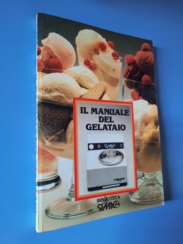 Manuale del gelataio - manuale,