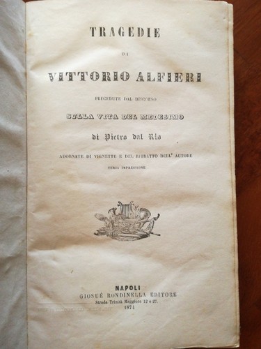 Vittorio alfieri tragedie - alfieri, 1874