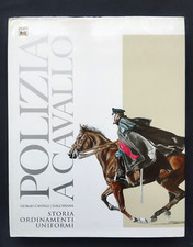 POLIZIA A CAVALLO STORIA