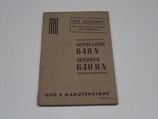 FIAT AUTOCARRO 640 N AUTOBUS 640 RN LIBRETTO USO E MANUTENZIONE 1951