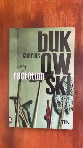 Charles bukowski factotum - bukowski,