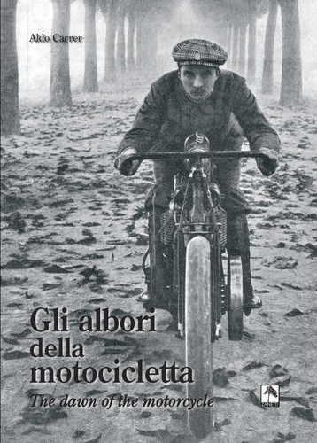 Motociclismo gli albori della - motociclismo,