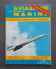 $RV/ Rivista Militare-AVIAZIONE MARINA - L'INDUSTRIA AERONAUTICA FRANCESE - 1970
