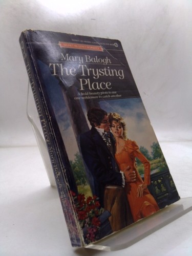 The trysting place mary - place, by