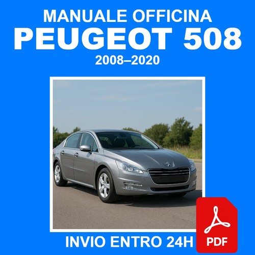 Manuale officina peugeot 508 - officina,