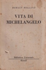 Vita Di Michelangelo - Rolland
