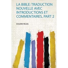 Bibles : Traduction Nouvelle