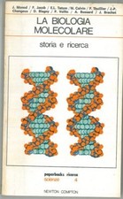 LA BIOLOGIA MOLECOLARE. Storia