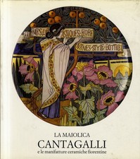 La maiolica Cantagalli e le