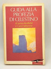 Guida alla profezia di Celestino - Redfield - Corbaccio 1995
