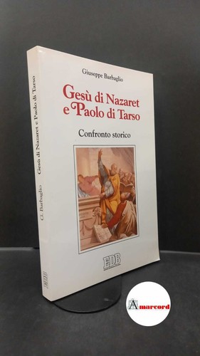 Barbaglio giuseppe gesù - giuseppe., di