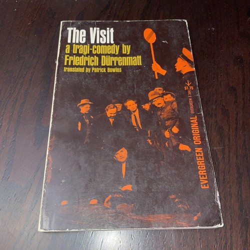 The visit tragi comedy - the, visit: