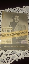 Spartito YOU ARE My DESTINY Paul ANKA 1958 U. Bertini successo internazionale