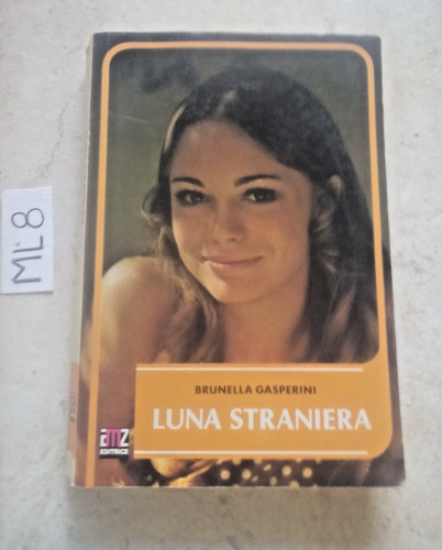 Libro luna straniera brunella - luna,