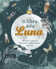 Il libro della luna. Misteri e
