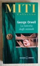 La Fattoria Degli Animali G.Orwell Miti Collection Mondadori DeAgostini 1998